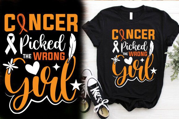 Cancer Picked Wrong Girl Graphics for T-Shirt Designs