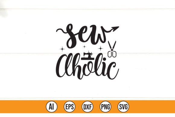 Sew Aholic Graphics & T-Shirt Designs for Branding