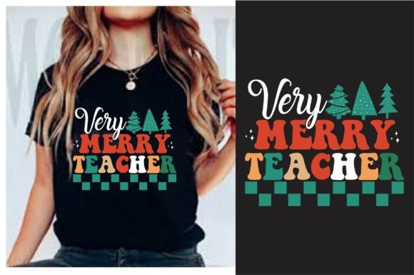 Very Merry Teacher Christmas Design for T-Shirt Graphics