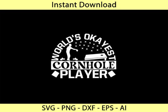 World’s Okayest Cornhole Player: A Graphics & T-Shirt Design Asset